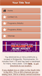 Mobile Screenshot of bridgevillerollerplex.com